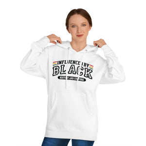 Influenced by Black History and Culture Hoodie "Black"