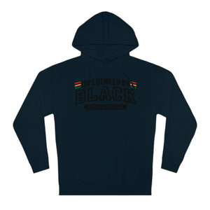 Influenced by Black History and Culture Hoodie "Black"