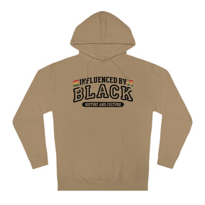 Influenced by Black History and Culture Hoodie "Black"