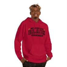 Load image into Gallery viewer, Influenced by Black History and Culture Hoodie &quot;Black&quot;