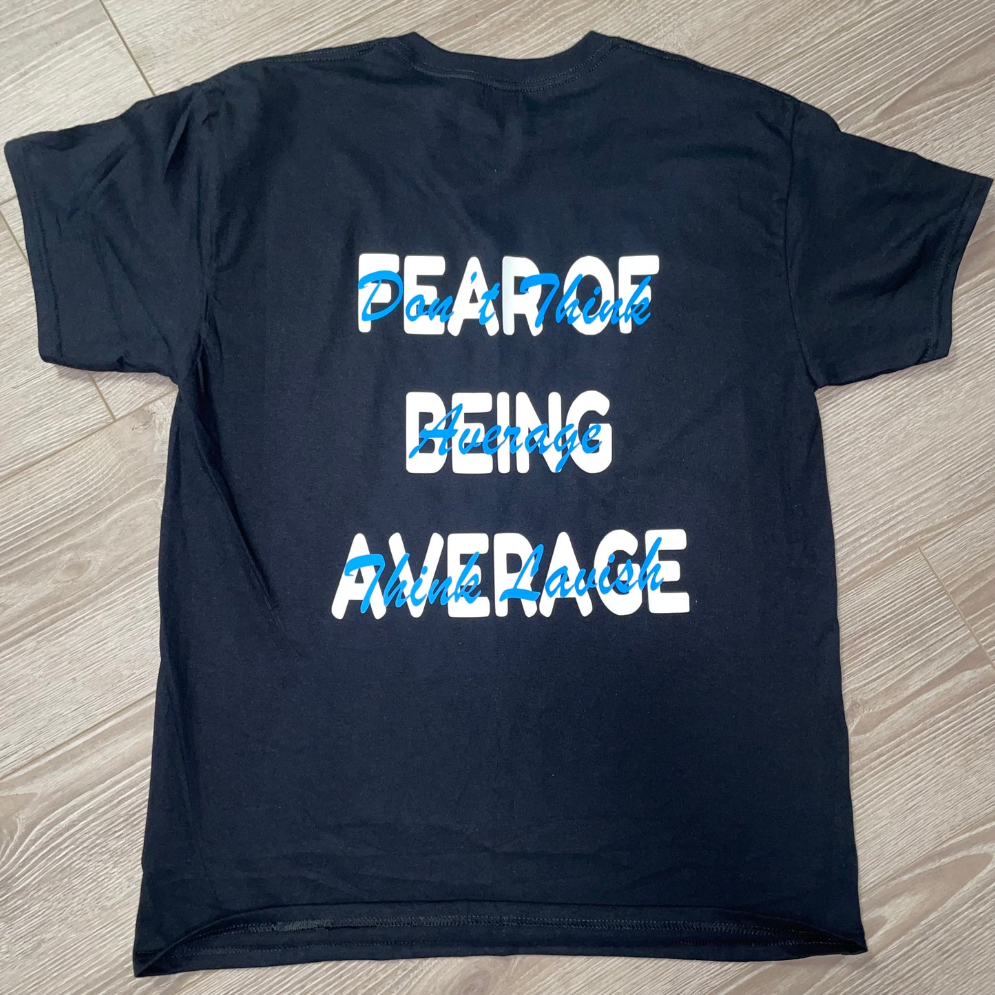 Fear Of Being Average “Black” (White/Light Blue)