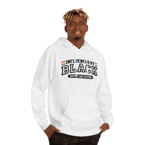 Influenced by Black History and Culture Hoodie "Black"