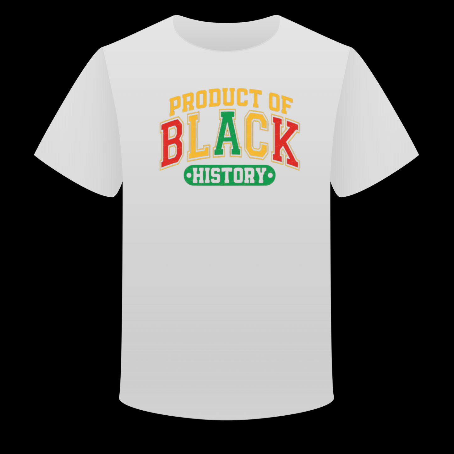 Product of Black History “White”