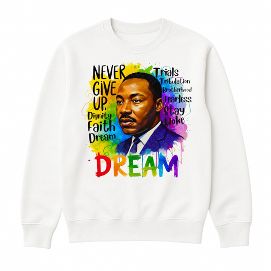 MLK Dream Sweatshirt “White”