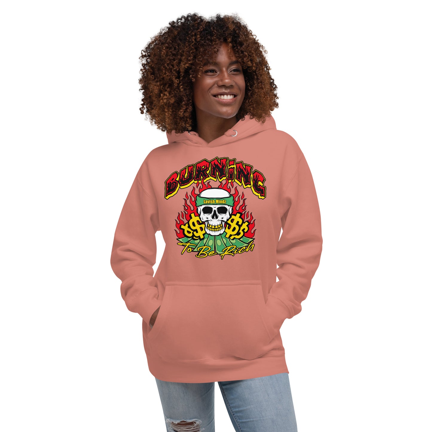 Burning To Be Rich Unisex Hoodie